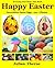 HAPPY EASTER : DECORATING EASTER EGGS : Everyday Best Book :Idea book: Easter Eggs decorating idea , More than 100 photos,Book for Kids
