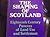 The Shaping of Scotland: Eighteenth Century Patterns of Land Use and Settlement