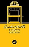 À l'hôtel Bertram