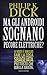 Ma gli androidi sognano pecore elettriche? by Philip K. Dick