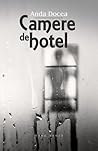 Camere de hotel by Anda Docea Camere de hotel by Anda Docea