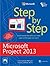 Microsoft Project 2013 Step By Step