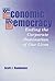 Economic Democracy by Scott J. Raskiewicz
