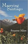 Marrying Santiago