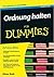 Ordnung halten für Dummies by Eileen Roth Ordnung halten für Dummies by Eileen Roth