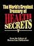 The World's Greatest Treasury of Health Secrets