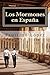 Los Mormones en España
