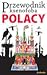 Polacy (Przewodnik ksenofoba)