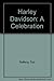 Harley Davidson: a Celebration