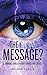 The Message?: A thinking th...