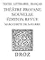 Théâtre profane: Nouvelle édition revue (TEXTES LITTERAI) (French Edition)