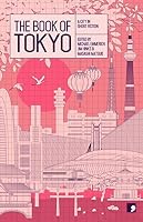 The Book of Tokyo: A City in Short Fiction by Michael Emmerich