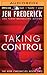 Taking Control (Kerr Chronicles, #2)