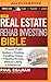 The Real Estate Rehab Investing Bible