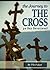 The Journey to The Cross