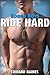Rodeo Boys Ride Hard