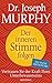 Der inneren Stimme folgen: ...