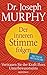 Der inneren Stimme folgen by Joseph Murphy