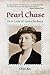 Pearl Chase: First Lady of ...