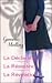 La Déclaration, La Résistance, La Révélation (La Déclaration, #1-3)