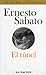 El túnel by Ernesto Sabato