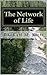 The Network of Life: A Spiritual Handbook for the Prisoner
