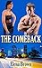 The Comeback (BWWM Interracial Romance Book 7)