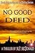 No Good Deed (Mark Taylor, #1) by M.P. McDonald