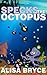 Specks the Octopus