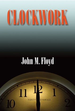 Clockwork (Kindle Edition)