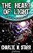 The Heart of Light: A Tale ...