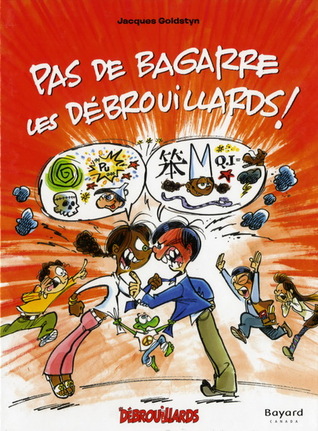 Pas de bagarre les Débrouillards ! (Paperback)