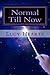 Normal Till Now