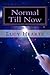 Normal Till Now by Lucy Rose Heartz