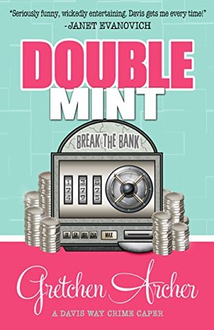 Double Mint (Davis Way Crime Caper, #4)