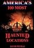 America's 100 Most Haunted ...