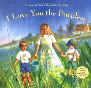 I Love You the Purplest (Hardcover)