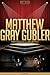 Matthew Gray Gubler Unauthorized & Uncensored (All Ages Deluxe Edition with Videos)