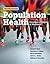 Population Health: Creating a Culture of Wellness