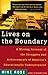 Lives on the Boundary: A Moving Account of the Struggles and Achievements of America's Educationally Underprepared