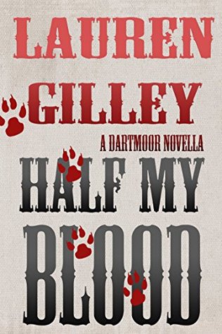 Half My Blood (Dartmoor, #2.5)