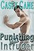 Punishing the Intruder: (Taboo Gay Bareback Rough M/M Taken)