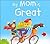 My Mom is Great by Gaby Goldsack