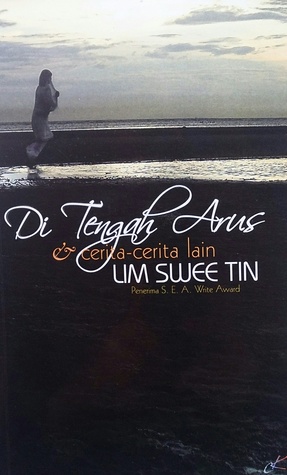 Di Tengah Arus & Cerita-cerita Lain (Paperback)