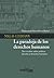 La paradoja de los derechos humanos. Tres escritos sobre política, derecho y derechos humanos (Spanish Edition)