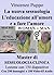 La nuova sessuologia L’educazione all’amore e a fare l’amore by Vincenzo Puppo