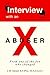 Interview With An X-Abuser: From One Of The Few Who Changed