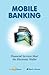 Mobile Banking: Financial S...