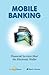Mobile Banking by Knowledge@Wharton