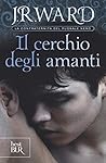 Il cerchio degli amanti by J.R. Ward